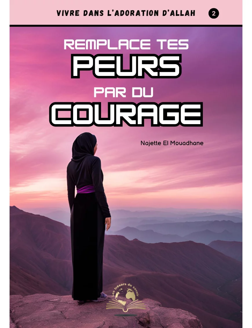 Remplace tes peurs par du courage — couverture